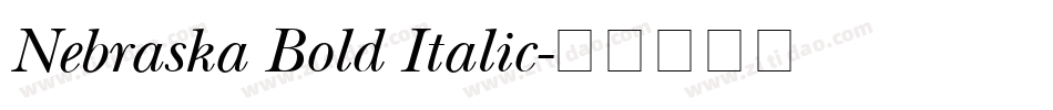 Nebraska Bold Italic字体转换